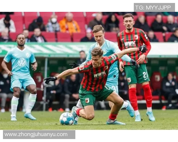 菜比锡红牛对阵奥格斯堡精彩直播全程回顾与分析